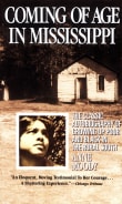 Book cover of Coming of Age in Mississippi: The Classic Autobiography of Growing Up Poor and Black in the Rural South