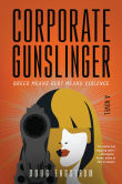 Book cover of Corporate Gunslinger