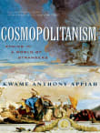 Book cover of Cosmopolitanism: Ethics in a World of Strangers