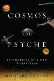 Book cover of Cosmos and Psyche: Intimations of a New World View