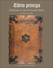 Book cover of Editio Princeps: A History of the Gutenberg Bible