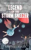 Book cover of Legend of the Storm Sneezer
