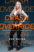 Book cover of Crash Override: How Gamergate (Nearly) Destroyed My Life, and How We Can Win the Fight Against Online Hate