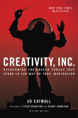 Book cover of Creativity, Inc.: Overcoming the Unseen Forces That Stand in the Way of True Inspiration