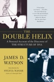 Book cover of The Double Helix: A Personal Account of the Discovery of the Structure of DNA