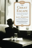 Book cover of The Great Escape: Nine Jews Who Fled Hitler and Changed the World