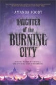 Book cover of Daughter of the Burning City