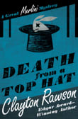 Book cover of Death From a Top Hat: A Great Merlini Mystery
