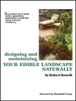Book cover of Designing and Maintaining Your Edible Landscape Naturally