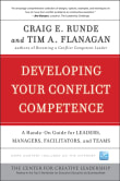 Book cover of Developing Your Conflict Competence: A Hands-On Guide for Leaders, Managers, Facilitators, and Teams