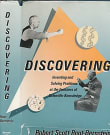 Book cover of Discovering: Inventing Solving Problems at the Frontiers of Scientific Knowledge