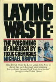 Book cover of Laying Waste: The Poisoning of America by Toxic Chemicals