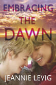 Book cover of Embracing the Dawn