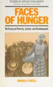 Book cover of Faces of Hunger: An Essay on Poverty, Justice and Development