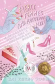 Book cover of Fierce Femmes And Notorious Liars: A Dangerous Trans Girl's Confabulous Memoir