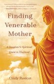 Book cover of Finding Venerable Mother: A Daughter's Spiritual Quest to Thailand
