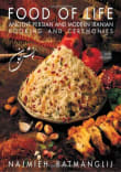 Book cover of Food of Life: Ancient Persian and Modern Iranian Cooking and Ceremonies