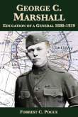 Book cover of George C. Marshall, Vol. 1: Education of a General, 1880-1939