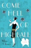 Book cover of Come Hell or Highball