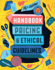 Book cover of Graphic Artists Guild Handbook, 16th Edition: Pricing & Ethical Guidelines