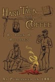 Book cover of Hard Tack and Coffee