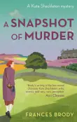 Book cover of A Snapshot of Murder