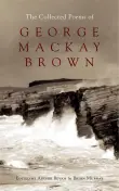 Book cover of The Collected Poems of George Mackay Brown