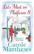 Book cover of Let's Meet on Platform 8