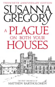 Book cover of A Plague on Both Your Houses