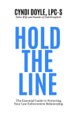 Book cover of Hold the Line: The Essential Guide to Protecting Your Law Enforcement Relationship