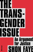 Book cover of The Transgender Issue: An Argument for Justice