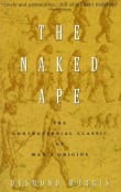 Book cover of The Naked Ape: A Zoologist's Study of the Human Animal