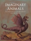 Book cover of Imaginary Animals: The Monstrous, the Wondrous and the Human