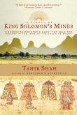 Book cover of In Search of King Solomon's Mines: A Modern Adventurer's Quest for Gold and History in the Land of the Queen of Sheba