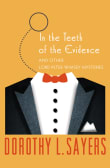 Book cover of In the Teeth of the Evidence