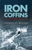 Book cover of Iron Coffins: A Personal Account of the German U-Boat Battles of World War II