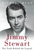 Book cover of Jimmy Stewart: The Truth Behind the Legend