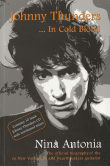 Book cover of Johnny Thunders: In Cold Blood