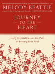 Book cover of Journey to the Heart: Daily Meditations on the Path to Freeing Your Soul