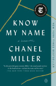 Book cover of Know My Name: A Memoir