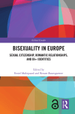 Book cover of Bisexuality in Europe: Sexual Citizenship, Romantic Relationships, and Bi+ Identities