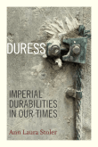 Book cover of Duress: Imperial Durabilities in Our Times