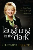 Book cover of Laughing in the Dark: A Comedian's Journey Through Depression