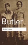 Book cover of Gender Trouble: Feminism and the Subversion of Identity