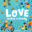 Book cover of Love Makes a Family