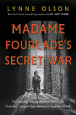 Book cover of Madame Fourcade's Secret War: The Daring Young Woman Who Led France's Largest Spy Network Against Hitler