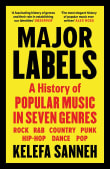 Book cover of Major Labels: A History of Popular Music in Seven Genres