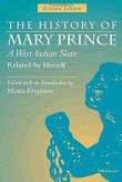 Book cover of The History of Mary Prince, a West Indian Slave, Related by Herself