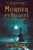 Book cover of Murder by Degrees: A Mystery