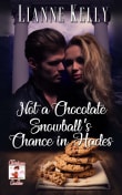 Book cover of Not a Chocolate Snowball's Chance in Hades